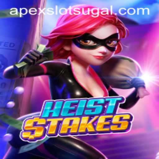 Exploring the Thrills of HeistStakes: An Apex Slot Experience