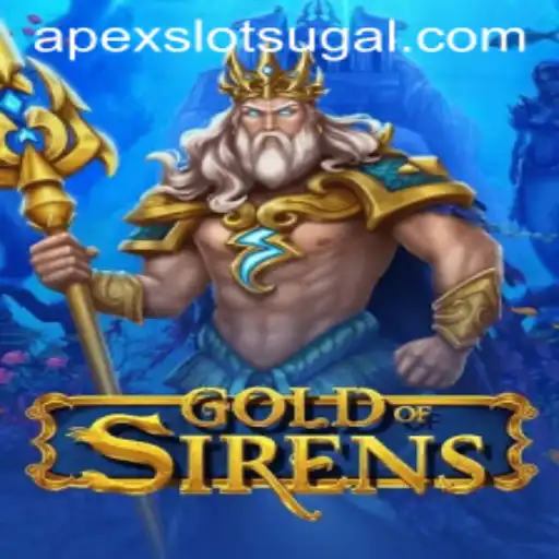 Exploring the Exciting World of GoldofSirens: The Latest Apex Slot Game