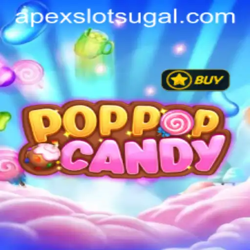 Exploring the World of POPPOPCANDY: A New Apex Slot Sensation