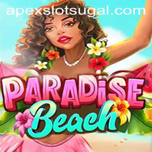 Exploring ParadiseBeach: A Thrilling Dive into the Apex Slot Experience