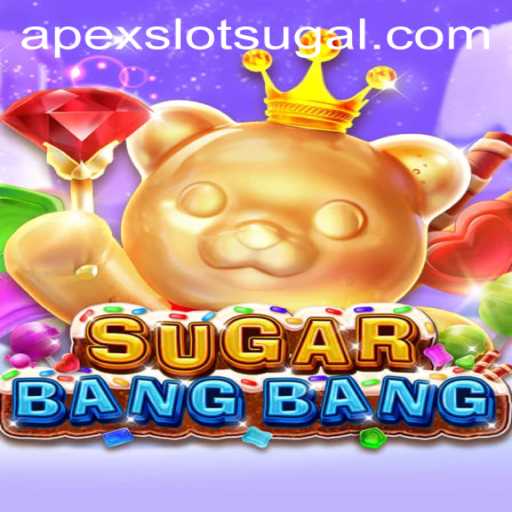Discover the Exciting World of SUGARBANGBANG: A Premier Apex Slot Game