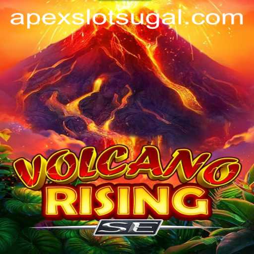 VolcanoRisingSE: The Thrilling New Apex Slot Game Experience